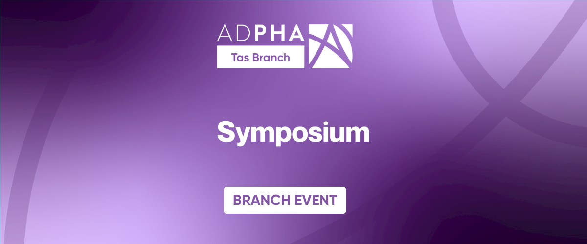 Tas Branch | Symposium